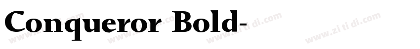 Conqueror Bold字体转换